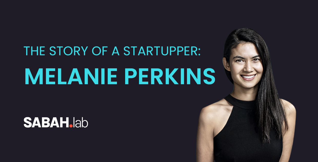 The story of a startupper: Melanie Perkins